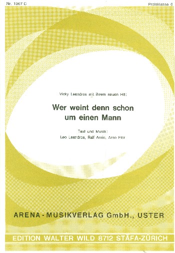 Wer weint denn schon um einen Mann&nbsp;&nbsp;Einzelausgabe für Akkordeon mit Text&nbsp;&nbsp;