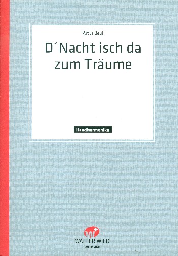 D'Nacht isch da zum Träume&nbsp;&nbsp;für Handharmonika (mit Text)&nbsp;&nbsp;