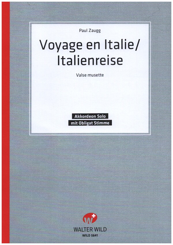 Voyage en Italie / Italienreise  Einzelausgabe für Akkordeon  