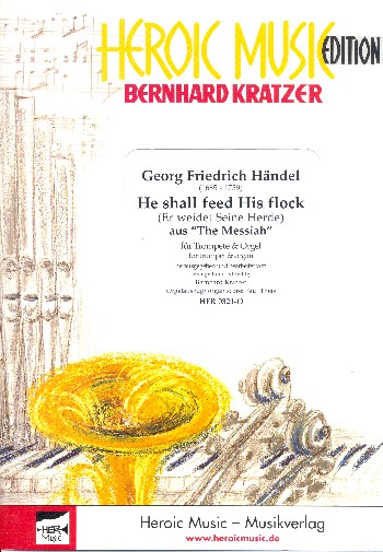 Er weidet seine Herde&nbsp;&nbsp;für Trompete und Orgel&nbsp;&nbsp;
