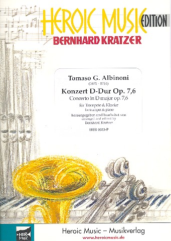 Konzert D-Dur op.7,6 für Trompete und Orchester&nbsp;&nbsp;für Trompete und Klavier&nbsp;&nbsp;