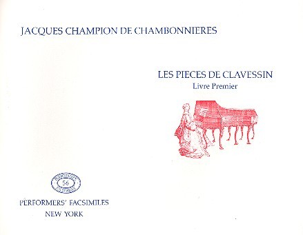 Les pièces de clavessin vol.1    facsimile