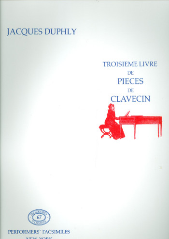 Troisième livre de pièces de clavecin    Faksimile