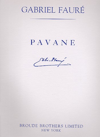 Pavane op.50&nbsp;&nbsp;for orchestra and chorus ad lib.&nbsp;&nbsp;score