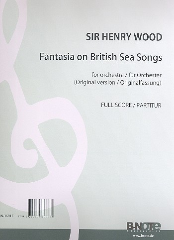 Fantasia on British Sea Songs (Originalfassung)&nbsp;&nbsp;für Orchester&nbsp;&nbsp;Partitur