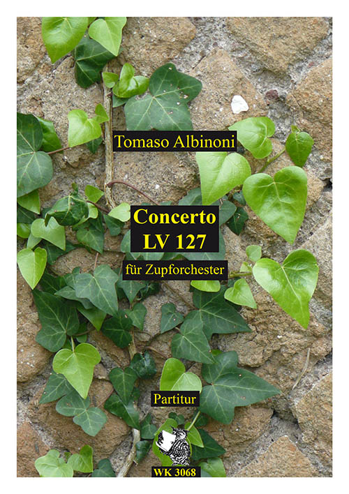 Albinoni, Tomaso  Concerto für Zupforchester - Partitur  