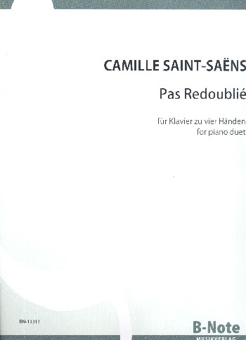 Pas redoublié&nbsp;&nbsp;für Klavier zu 4 Händen&nbsp;&nbsp;Spielpartitur