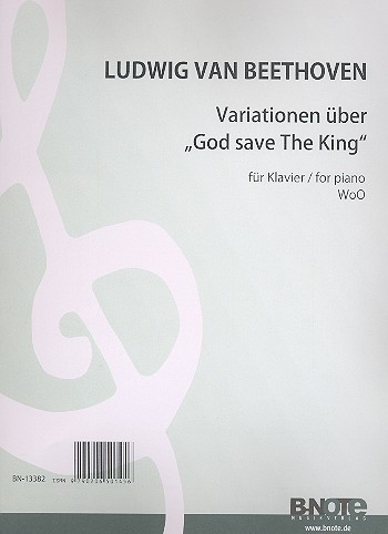 Variationen über God save the King WoO78&nbsp;&nbsp;für Klavier&nbsp;&nbsp;