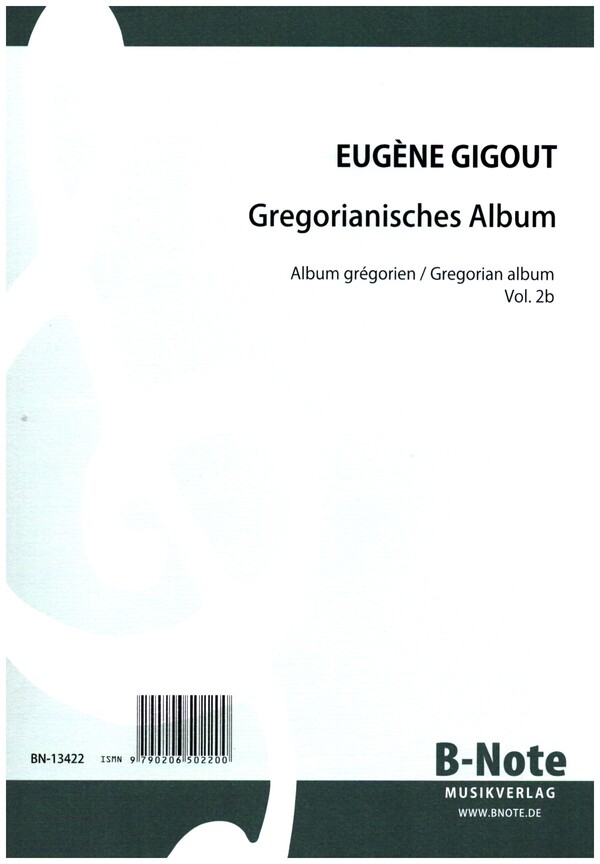 Gregorianisches Album vol.2b  für Orgel  