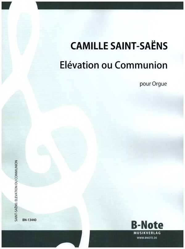 Elévation ou Communion E-Dur&nbsp;&nbsp;pour orgue&nbsp;&nbsp;