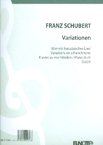 Variationen über ein französisches Lied C-Dur D624&nbsp;&nbsp;für Klavier zu 4 Händen&nbsp;&nbsp;Spielpartitur