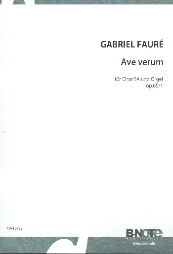 Ave verum f-Moll 65,1&nbsp;&nbsp;für Frauenchor (SA) und Orgel&nbsp;&nbsp;Partitur