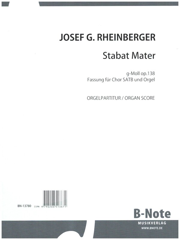 Stabat Mater g-Moll op.138&nbsp;&nbsp;gem Chor und Orgel&nbsp;&nbsp;Orgelpartitur