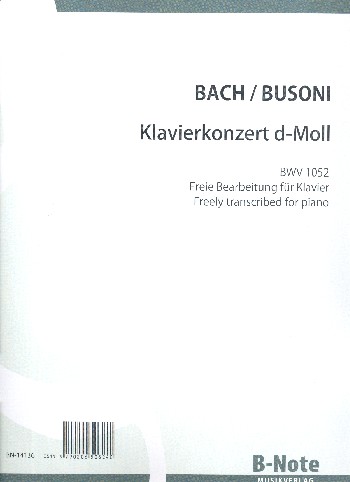 Konzert d-Moll für Klavier, Streicher und Bc BWV1052&nbsp;&nbsp;für 2 Klaviere&nbsp;&nbsp;Partitur