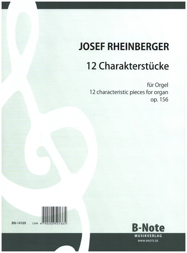 12 Charakterstücke op.156  für Orgel  