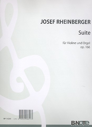 Suite c-Moll op.166&nbsp;&nbsp;für Violine und Orgel&nbsp;&nbsp;