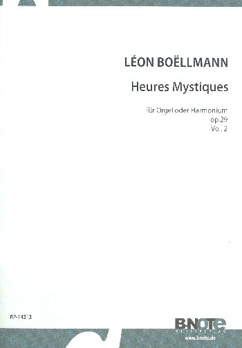 Heures mystiques op.29 Heft 2  für Orgel manualiter  