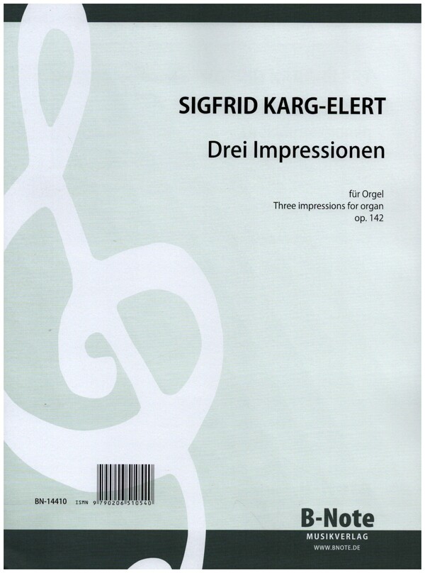 3 Impressionen op.142  für Orgel  