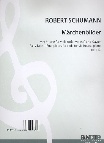 Märchenbilder op.113&nbsp;&nbsp;für Viola und Klavier&nbsp;&nbsp;