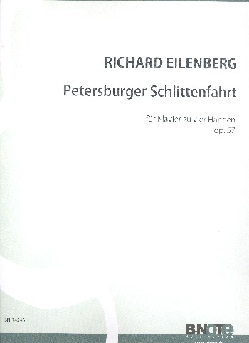 Petersburger Schlittenfahrt op.57  für Klavier zu 4 Händen  Spielpartitur