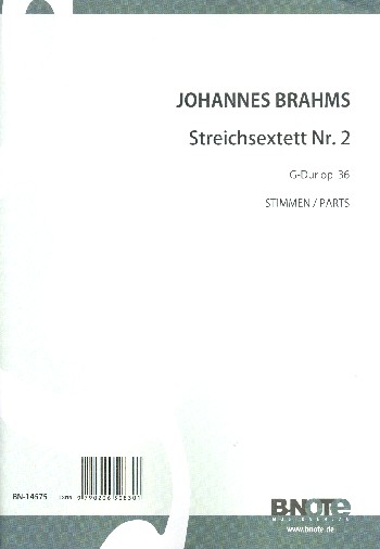 Sextett Nr. 2 G-Dur op.36&nbsp;&nbsp;für 2 Violinen, 2 Violen und 2 Violoncelli&nbsp;&nbsp;Stimmen