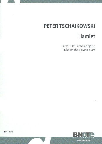 Ouvertüre-Fantasie Hamlet op.67 für Orchester&nbsp;&nbsp;für Klavier zu 4 Händen&nbsp;&nbsp;Spielpartitur