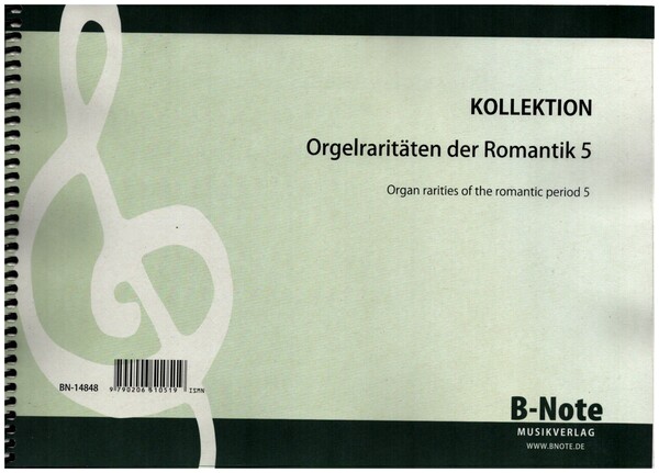 Orgel-Raritäten der Romantik Band 5&nbsp;&nbsp;für Orgel&nbsp;&nbsp;