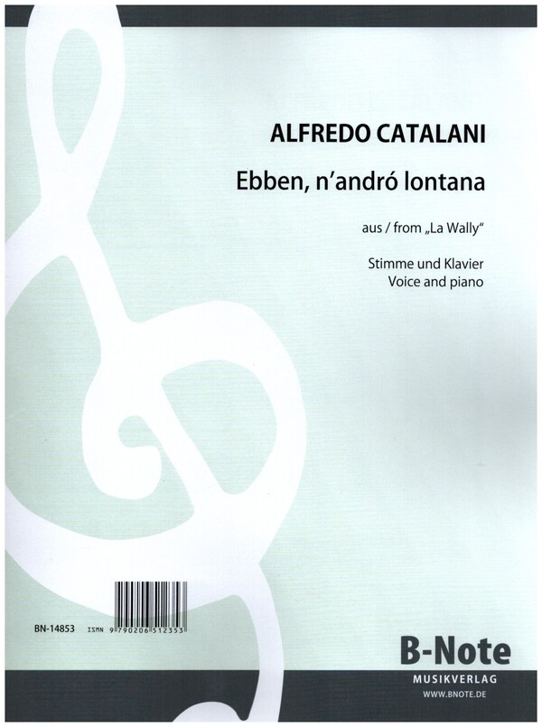 Ebben, n'andrò lontana  für Gesang und Klavier  