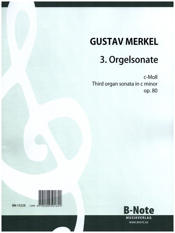 Orgelsonate Nr.3 c-Moll op.80  für Orgel  