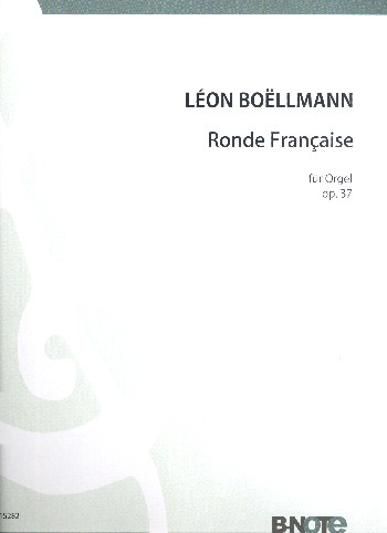 Ronde francaise op.37  für Orgel  