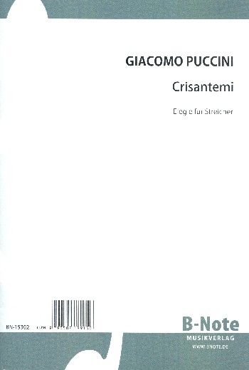 Crisantemi  für Streichorchester  Partitur und Stimmen (5-4-3-2)