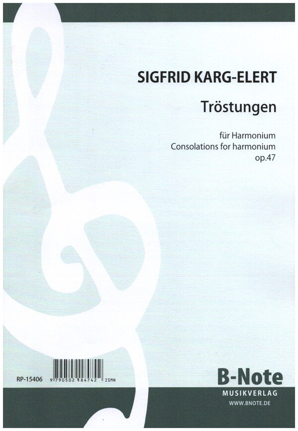 Tröstungen op.47&nbsp;&nbsp;für Harmonium&nbsp;&nbsp;