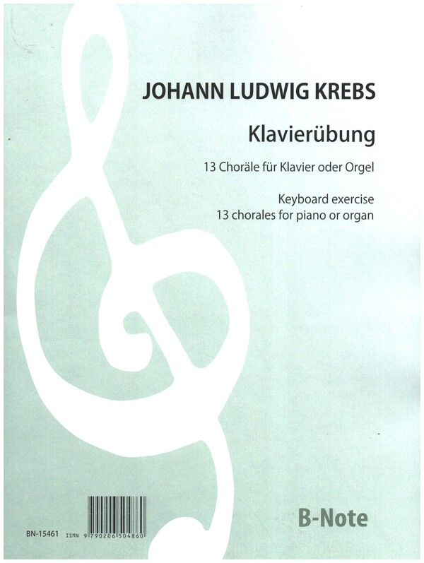 Klavierübung - 13 Choräle  für Klavier (Orgel)  