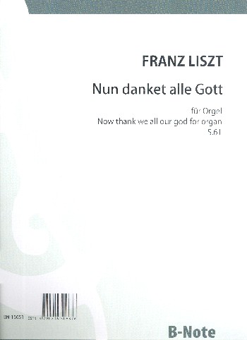 Nun danket alle Gott&nbsp;&nbsp;für Orgel (gem Chor, Trompeten, Posaunen und Pauken ad lib)&nbsp;&nbsp;Partitur