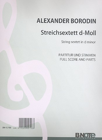 Sextett d-Moll  für 2 Violinen, 2 Violen und 2 Violoncelli  Partitur und Stimmen