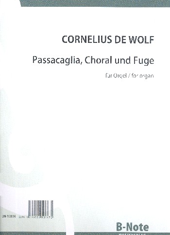 Passacaglia, Choral und Fuge&nbsp;&nbsp;für Orgel&nbsp;&nbsp;