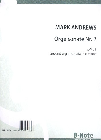Sonate c-Moll Nr.2&nbsp;&nbsp;für Orgel&nbsp;&nbsp;