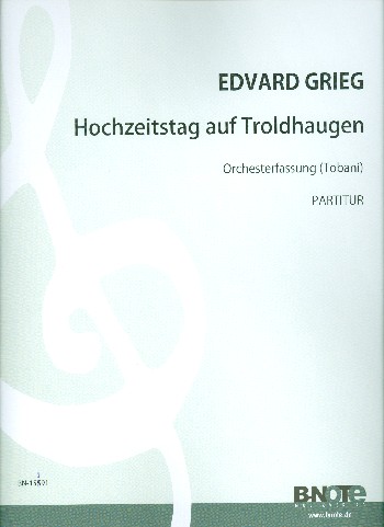 Hochzeitstag auf Troldhaugen&nbsp;&nbsp;für Orchester&nbsp;&nbsp;Partitur