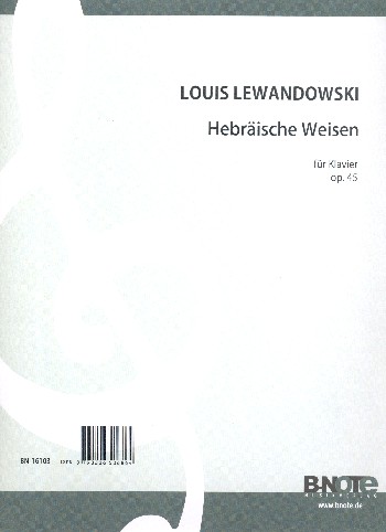Hebräische Weisen op.45&nbsp;&nbsp;für Klavier&nbsp;&nbsp;