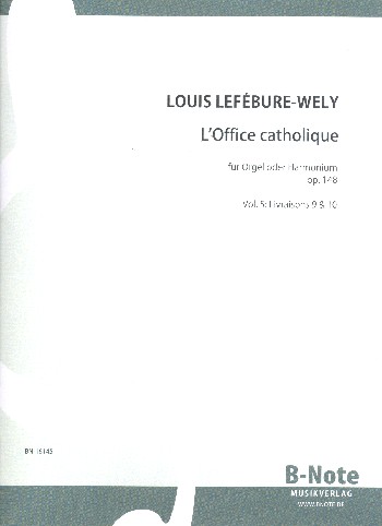 L'Office catholique op.148 Band 5 (Livraisons 9-10, no.97-120)  für Orgel (Harmonium)  