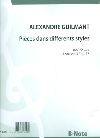 Pièces dans differents styles  vol.3 op.17  pour orgue  