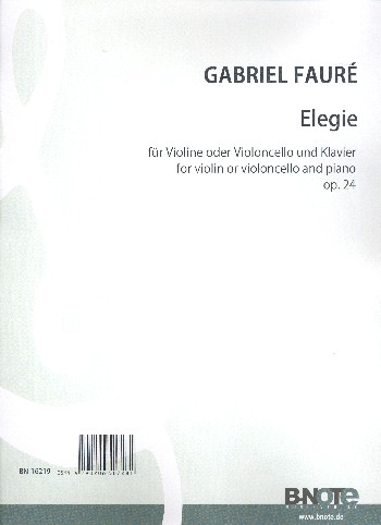 Elegie op.24&nbsp;&nbsp;für Violine (Violoncello) und Klavier&nbsp;&nbsp;