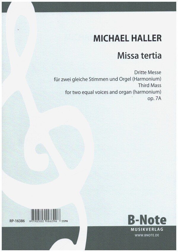 Missa tertia op.7A  für zwei gleiche Stimmen und Orgel (Harmonium)  