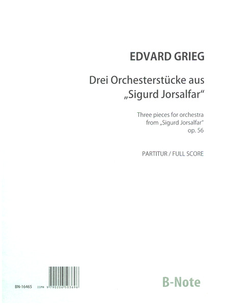 3 Orchesterstücke aus Sigurd Jorsalfar op.5  für Orchester  Partitur