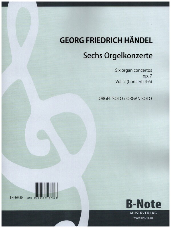 6 Orgelkonzerte op.7 Band 2  für Orgel solo  