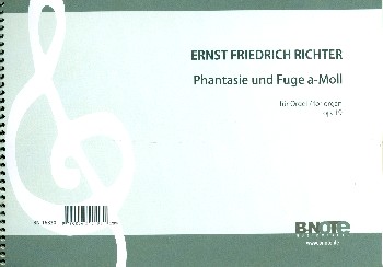 Phantasie und Fuge a-Moll Orgel op.19&nbsp;&nbsp;für Orgel&nbsp;&nbsp;
