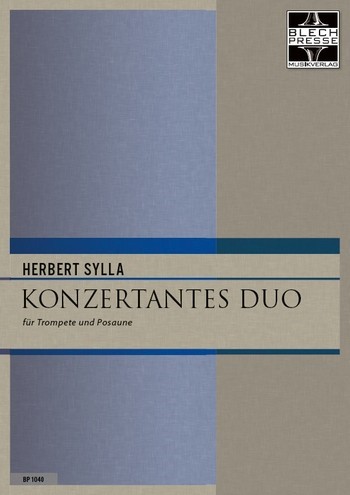 Sylla, Herbert&nbsp;&nbsp;Konzertantes Duo&nbsp;&nbsp;Trompete und Posaune