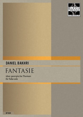 Bakhri, Daniel  Fantasie über georgische Themen  Tuba