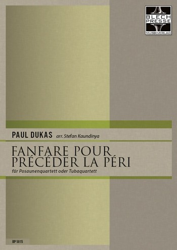 Fanfare pour précéder La Péri  für 4 Posaunen (4 Tuben)  Partitur und Stimmen