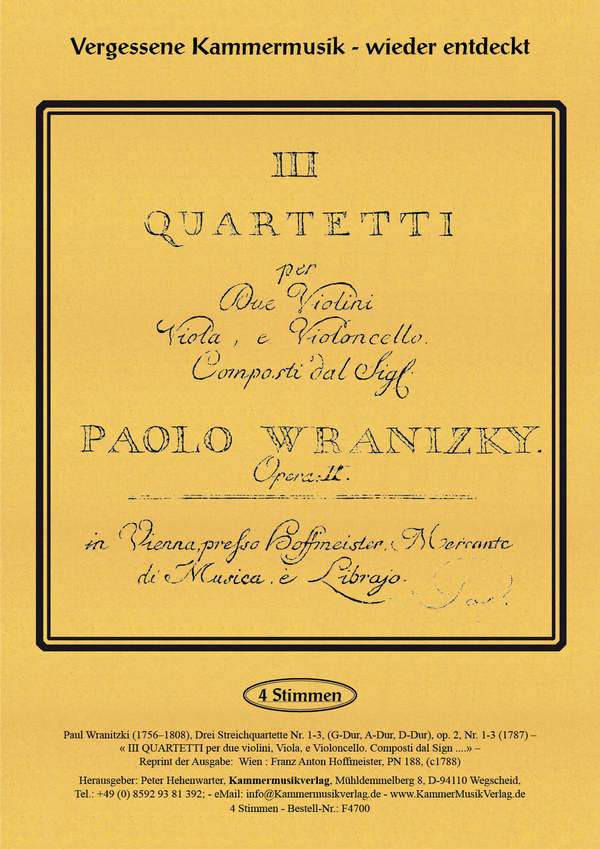 Wranitzki, Paul&nbsp;&nbsp;Drei Streichquartette (G-Dur, A-Dur, D-Dur)&nbsp;&nbsp;op. 2, Nr. 1-3